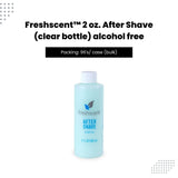 FreshScent 2 oz. After Shave (clear bottle) alcohol free