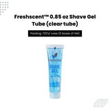 FreshScent 0.85 oz Shave Gel Tube (clear tube)